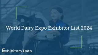 World Dairy Expo Exhibitor List 2024