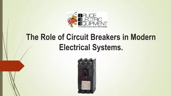 the role of circuit breakers in modern electrical systems