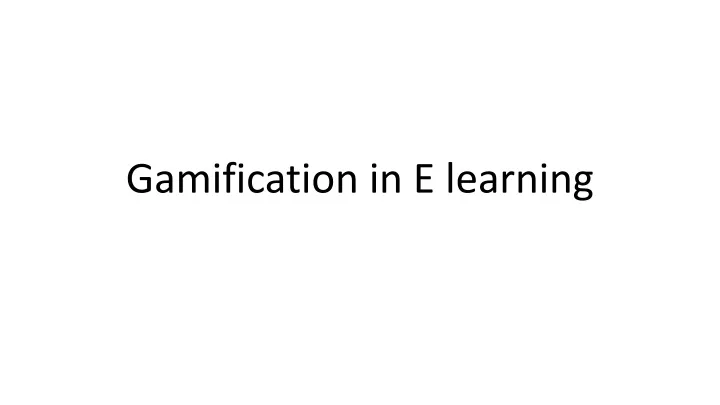 gamification in e learning