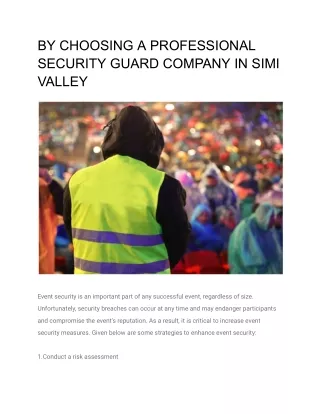by choosing a professional security guard company