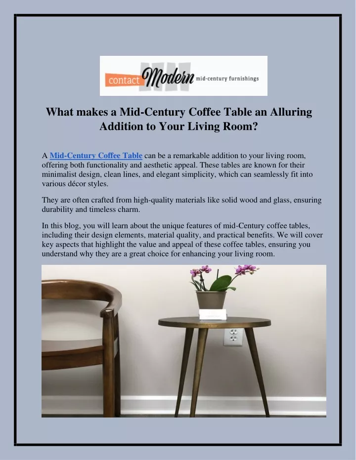 what makes a mid century coffee table an alluring