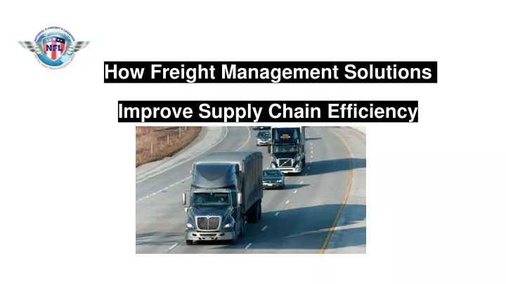 how freight management solutions improve supply