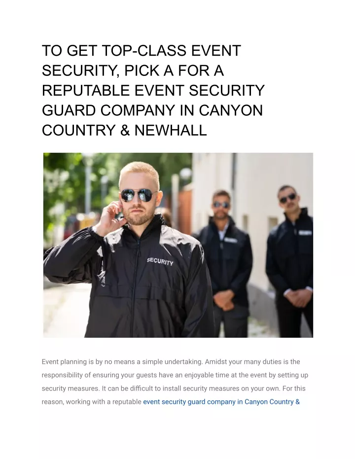 to get top class event security pick