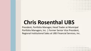 Chris Rosenthal (UBS) - Remarkably Capable Expert From Ohio