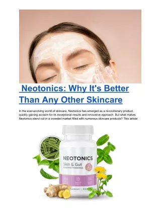 SKINCARE PRODUCTS: Neotonics: Why It's Better Than Any Other Skincare