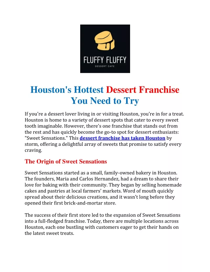 houston s hottest dessert franchise you need