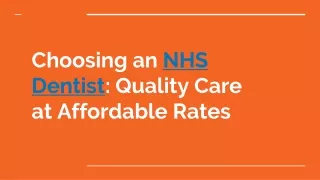 Choosing an NHS Dentist_ Quality Care at Affordable Rates