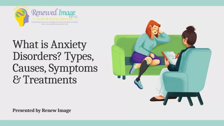 what is anxiety disorders types causes symptoms