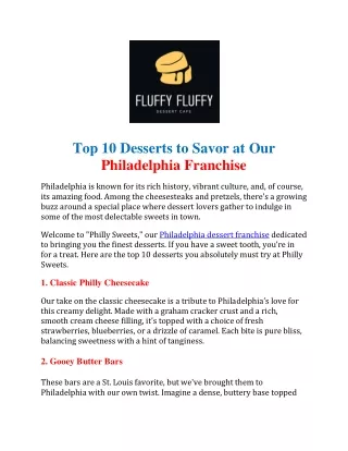 Top 10 Desserts to Savor at Our Philadelphia Franchise