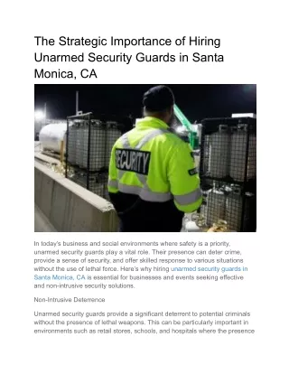 The Strategic Importance of Hiring Unarmed Security Guards in Santa Monica, CA