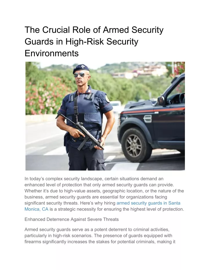 the crucial role of armed security guards in high