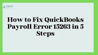 How to Fix QuickBooks Payroll Error 15263 in 5 Steps