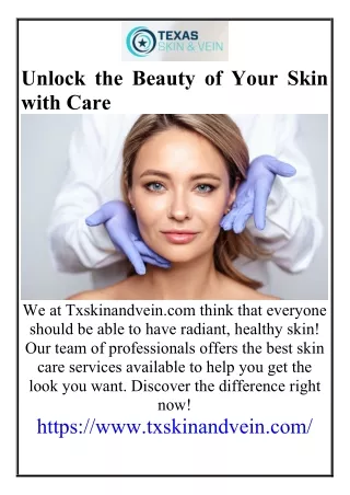 Unlock the Beauty of Your Skin with Care