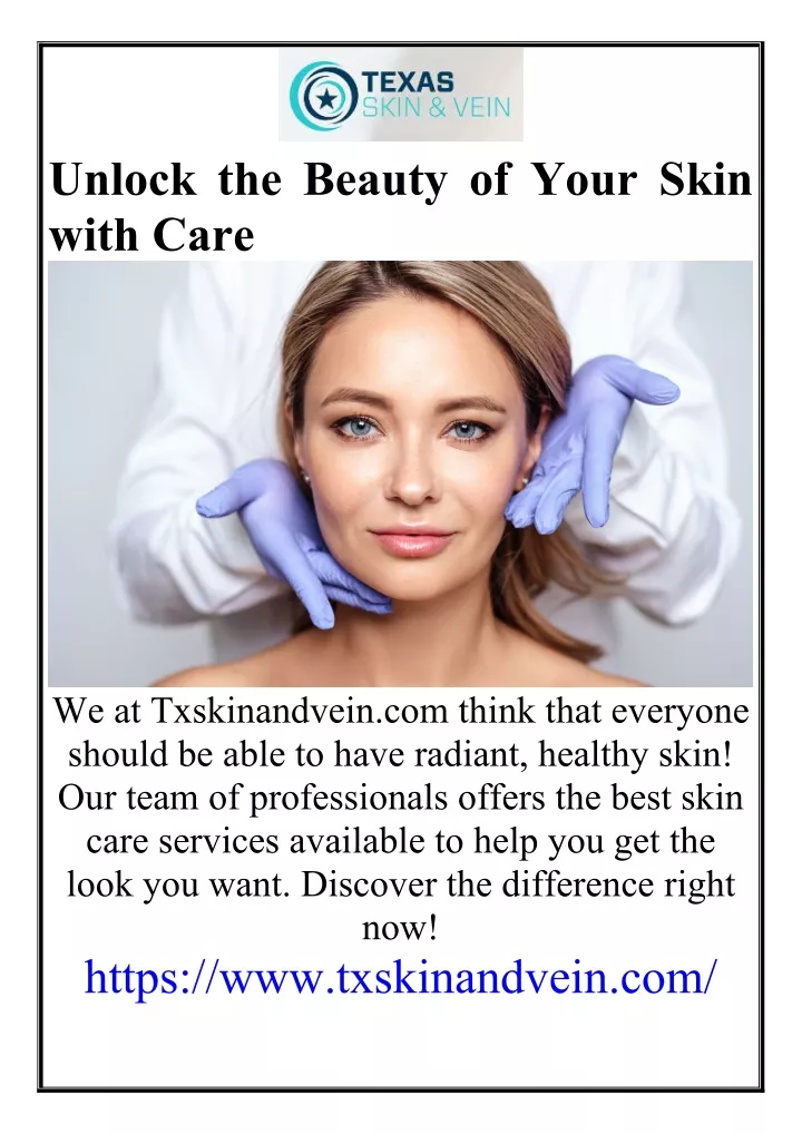 unlock the beauty of your skin with care