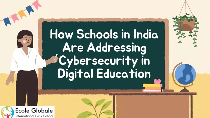 how schools in india are addressing cybersecurity