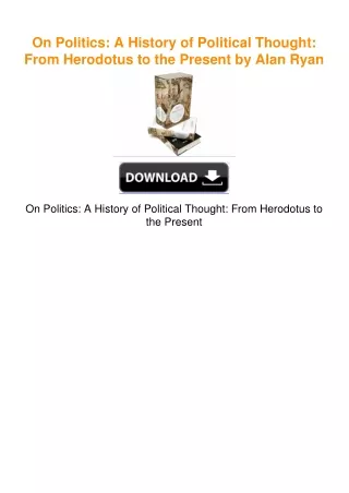 On Politics: A History of Political Thought: From Herodotus to the
