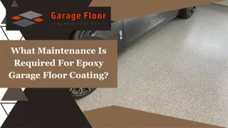 What Maintenance Is Required For Epoxy Garage Floor Coating