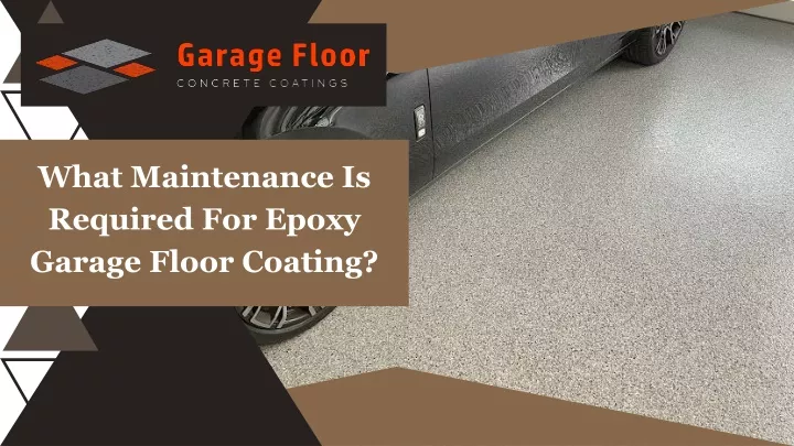 what maintenance is required for epoxy garage