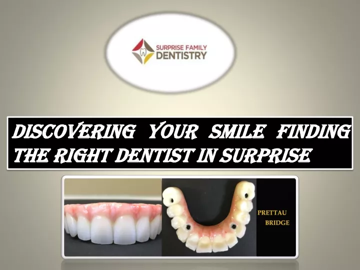 discovering your smile finding the right dentist