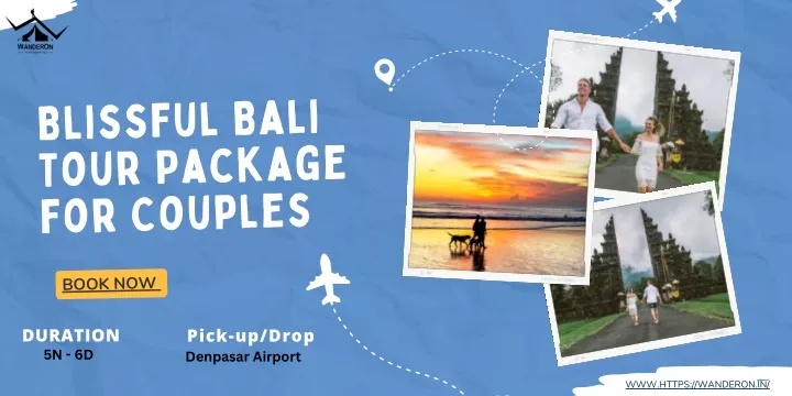 blissful bali tour package for couples