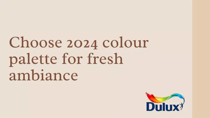 choose 2024 colour palette for fresh ambiance