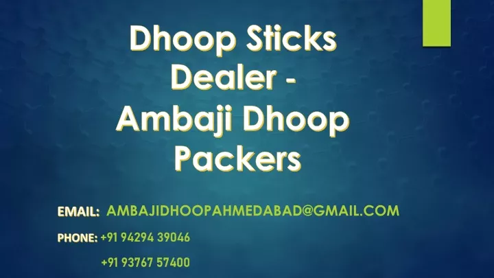 dhoop sticks dealer ambaji dhoop packers