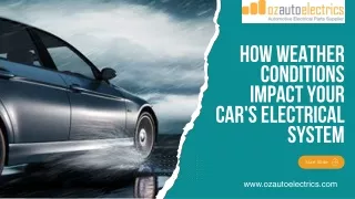 How Weather Conditions Impact Your Car's Electrical System