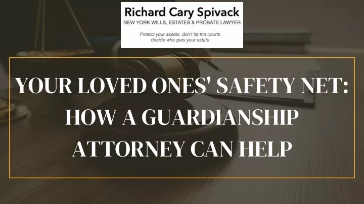 your loved ones safety net how a guardianship