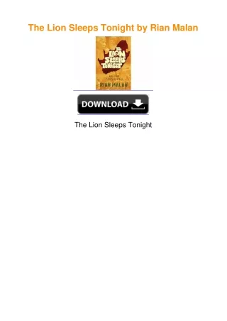 The Lion Sleeps Tonight by Rian Malan