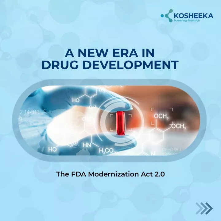 a new era in drug development