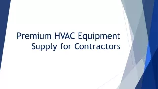 Premium HVAC Equipment Supply for Contractors