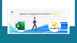 7 Reasons to Migrate from Excel to Power BI