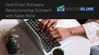 Cold Email Software Revolutionizing Outreach with Sales Blink