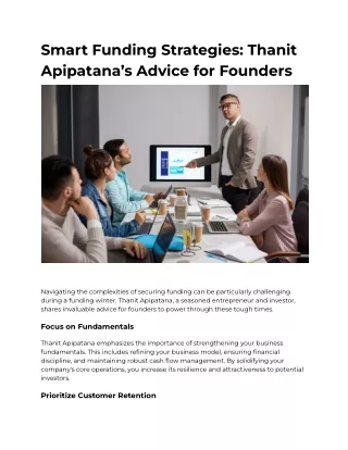 Smart Funding Strategies_ Thanit Apipatana’s Advice for Founders