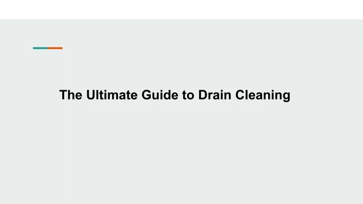 the ultimate guide to drain cleaning