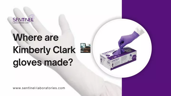 where are kimberly clark gloves made