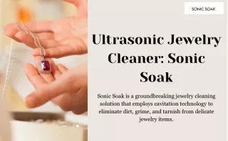 Ultrasonic Jewelry Cleaner Sonic Soak