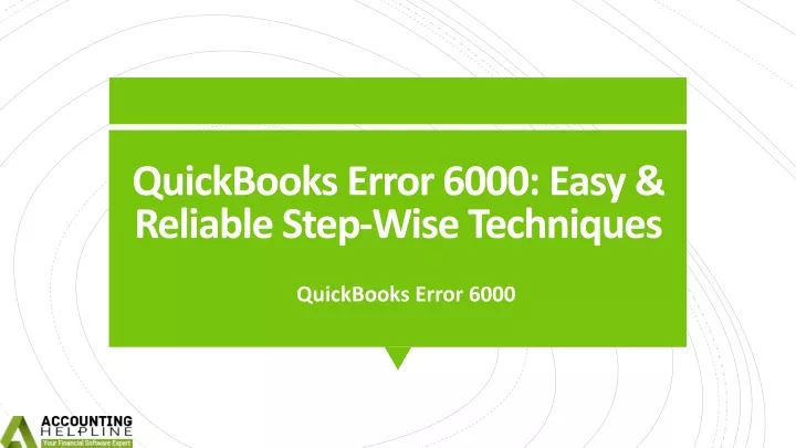 quickbooks error 6000 easy reliable step wise techniques