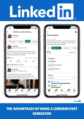 The Advantages of Using a LinkedIn Post Generator