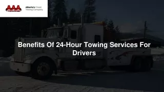 benefits of 24 hour towing services for drivers