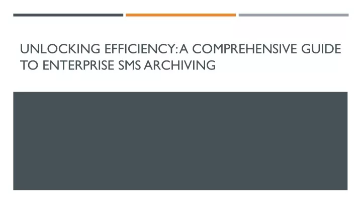 PPT - Unlocking Efficiency A Comprehensive Guide to Enterprise SMS 