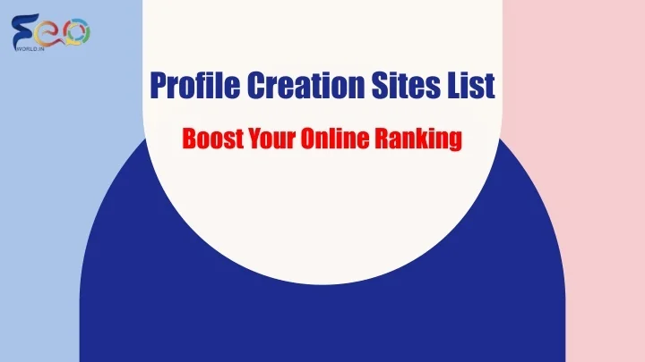 Profiled List PPT - Best Profile Creation Sites List for SEO & Backlinks PowerPoint ...
