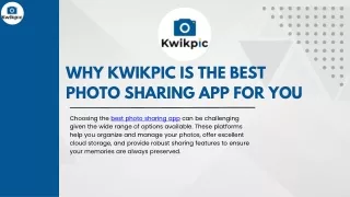 10 Reasons Why Kwikpic is the Best Photo Sharing App for You