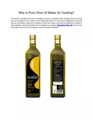 Why is Pure Olive Oil Better for Cooking