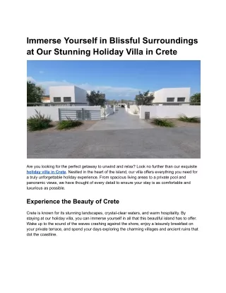Immerse Yourself in Blissful Surroundings at Our Stunning Holiday Villa in Crete