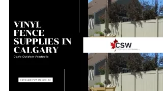 Vinyl Fence Supplies in Calgary