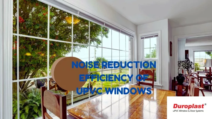 noise reduction efficiency of upvc windows