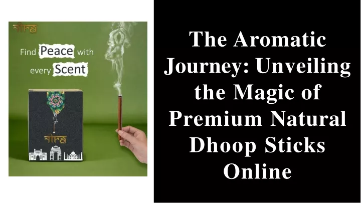 the aromatic journey unveiling the magic