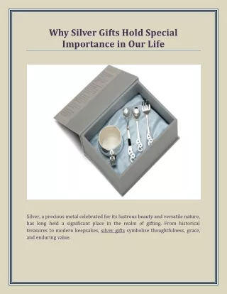 Why Silver Gifts Hold Special Importance in Our Life