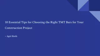 10 essential tips for choosing the right tmt bars for your construction project